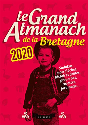 Le grand almanach de la Bretagne 2020