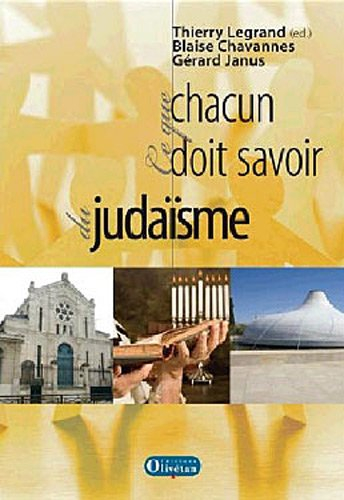 En dialogue avec le judaïsme : ce que chacun doit savoir