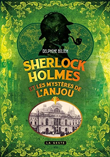 Sherlock Holmes et les mystères de l'Anjou