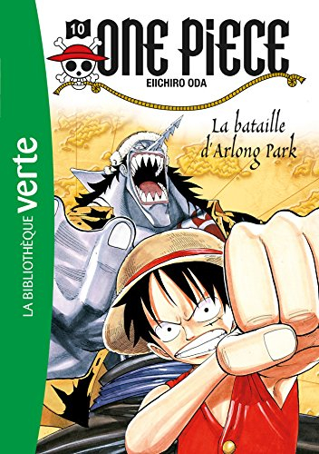 One Piece. Vol. 10. La bataille d'Arlong Park