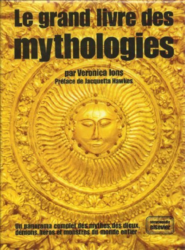 le grand livre des mythologies