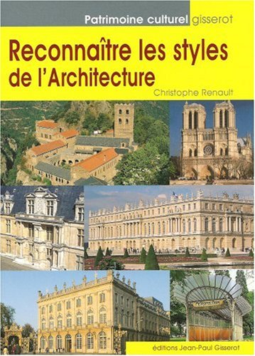 Reconnaître les styles de l'architecture