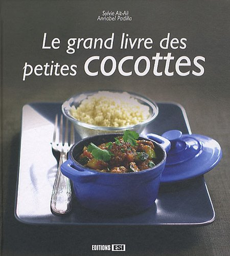 Le grand livre des petites cocottes