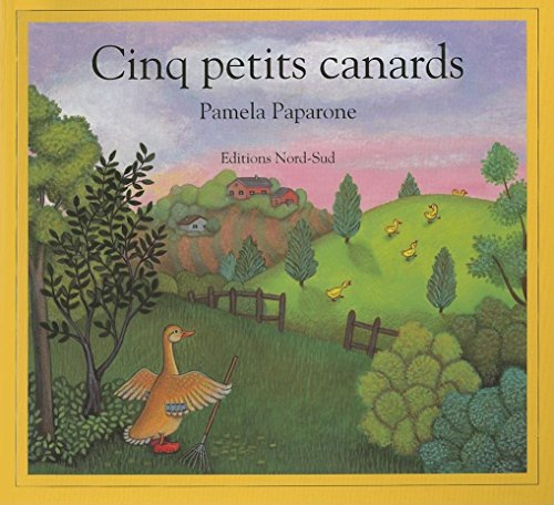Cinq petits canards : une comptine traditionnelle anglaise
