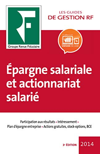 Epargne salariale et actionnariat salarié