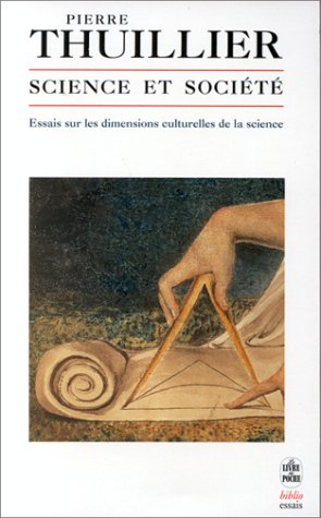 Science et société : essais sur les dimensions culturelles de la science