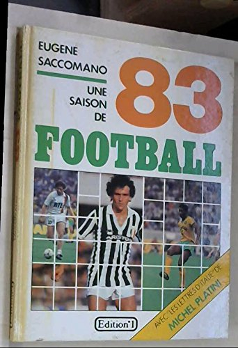 une saison de football. 1983