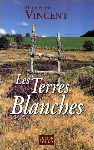 Les terres blanches