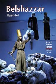 Avant-scène opéra (L'), n° 245. Belshazzar : oratorio en trois parties