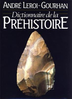 dictionnaire de la préhistoire