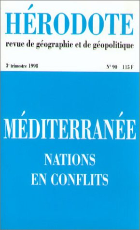 Hérodote, n° 90. Méditerranée, nations en conflit