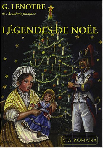 Légendes de Noël : contes historiques