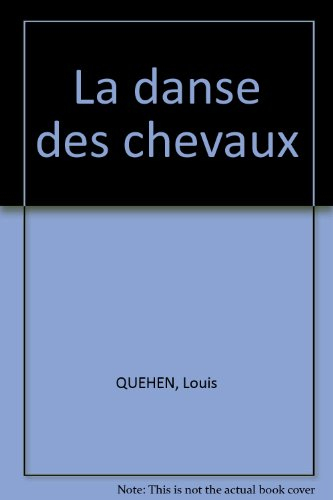 La danse des chevaux