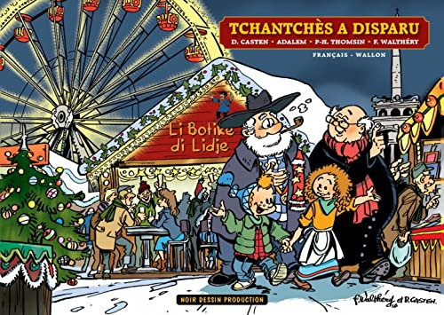 Tchantchès a disparu! : Li Botike di Lidje