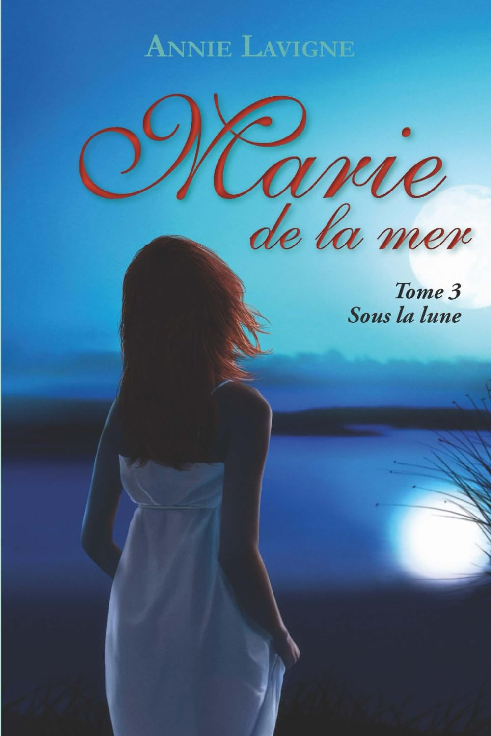 Marie de la mer Tome 3: Sous la lune
