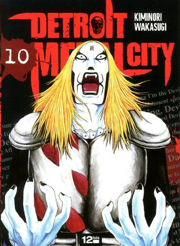 Detroit Metal City. Vol. 10