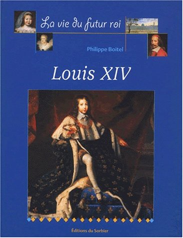 L'enfance de Louis XIV