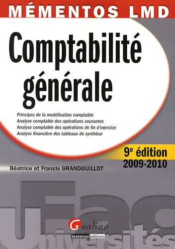 Comptabilité générale : principes de la modélisation comptable, analyse comptable des opérations cou