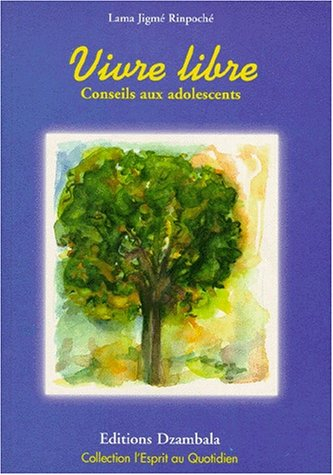 Vivre libre : conseils aux adolescents