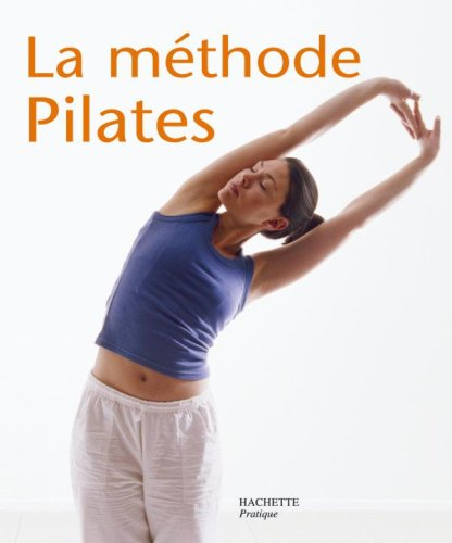 La méthode Pilates