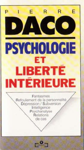 psychologie et liberte intérieure                                                             010598