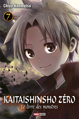 Kaitaishinsho zéro : le livre des monstres. Vol. 7