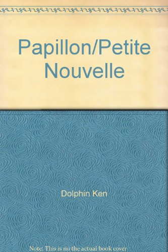 Papillon/Petite Nouvelle