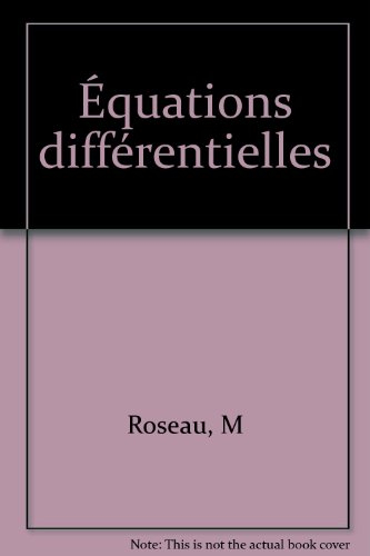 Equations différentielles : Maitrise de mathématiques