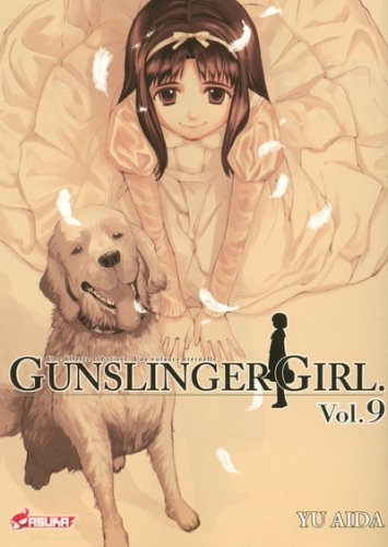 Gunslinger girl : une fillette robotisée, une enfance éternelle. Vol. 9