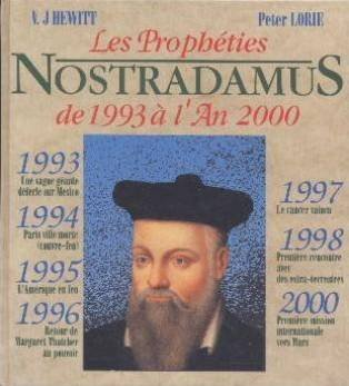 Nostradamus : prédictions pour la fin du millénaire