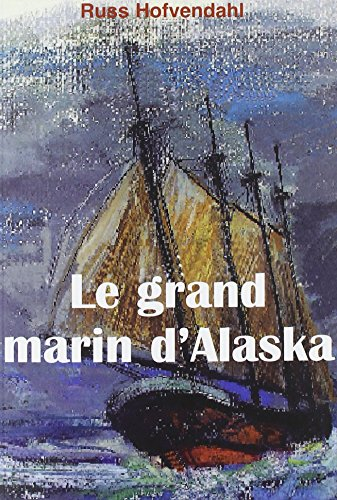 Le grand marin d'Alaska