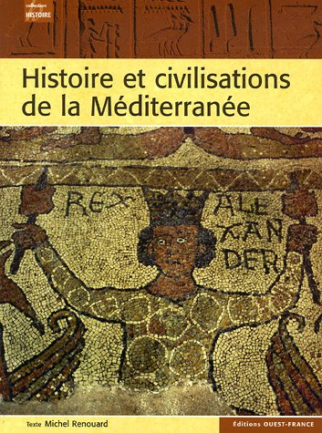 Histoire et civilisations de la Méditerranée
