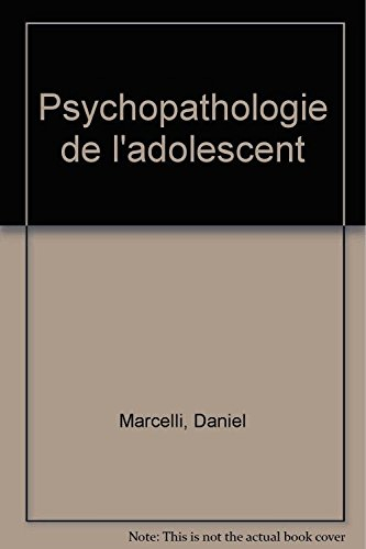 psychopathologie de l'adolescent