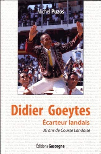 Didier Goeytes : écarteur landais
