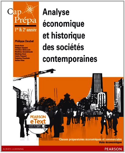 Analyse économique et historique des sociétés contemporaines : cap prépa 1re & 2e années, classes pr