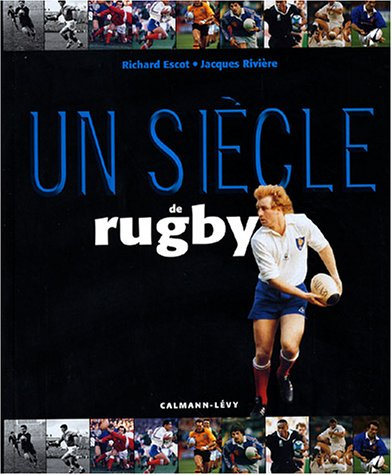 un siècle de rugby 2003