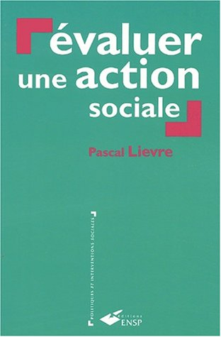 Evaluer une action sociale