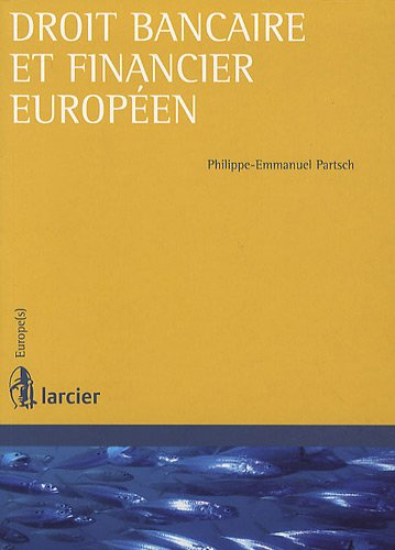 Droit bancaire et financier européen