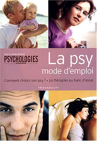 La psy, mode d'emploi