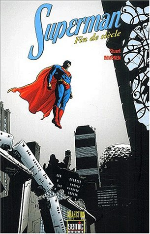 Superman : fin de siècle. Superman : end of the century