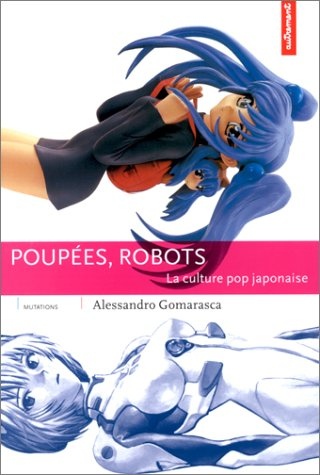 Poupées, robots : la culture pop japonaise