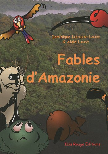 Fables d'Amazonie