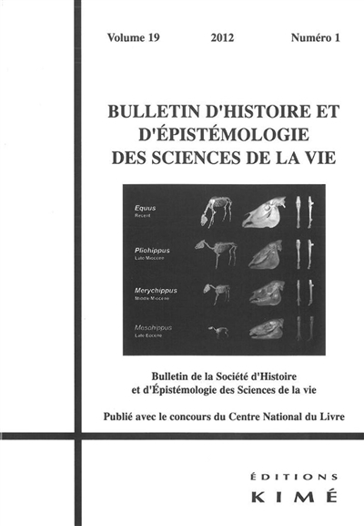 Bulletin d'histoire et d'épistémologie des sciences de la vie, n° 19-1