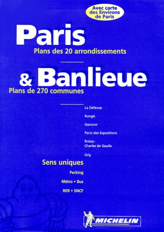 paris et banlieue : plans des 20 arrondissements et plans de 323 communes
