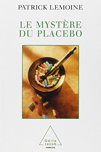 Le mystère du placebo