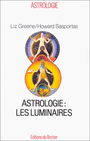 Astrologie, les luminaires : la psychologie du soleil et de la lune dans le thème natal : séminaires