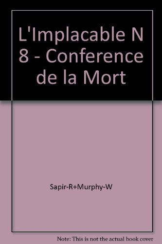 l'implacable n 8 - conference de la mort