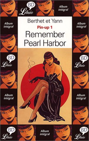 Pin-up. Vol. 1. Remember Pearl Harbor