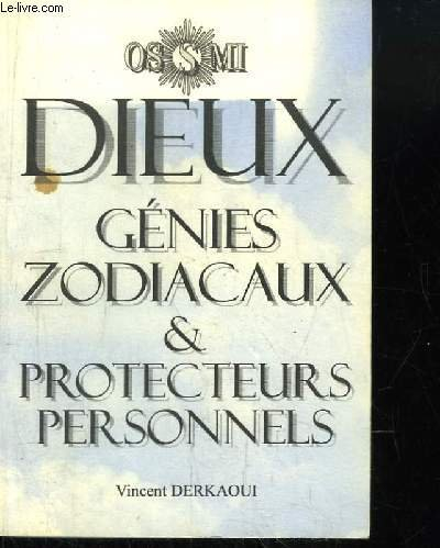 dieux : génies zodiacaux et protecteurs personnels