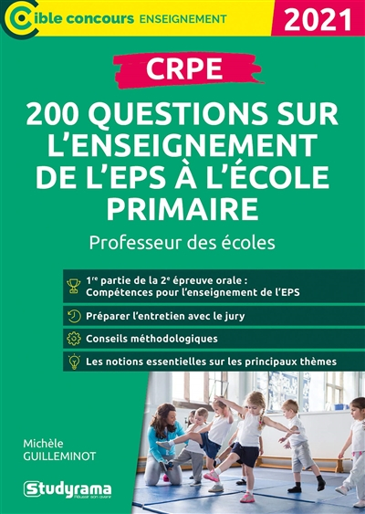 CRPE : 200 questions sur l'enseignement de l'EPS à l'école primaire : professeur des écoles, 2021